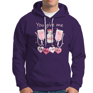 Valentine's Day Hoodie You Give Me Tachycardia ICU Nurse Life TS09 Purple Printyourwear