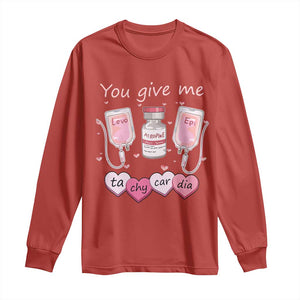 Valentine's Day Long Sleeve Shirt You Give Me Tachycardia ICU Nurse Life TS09 Red Print Your Wear