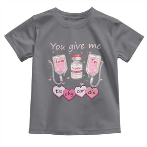 Valentine's Day Toddler T Shirt You Give Me Tachycardia ICU Nurse Life TS09 Charcoal Print Your Wear