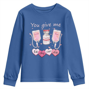 Valentine's Day Youth Sweatshirt You Give Me Tachycardia ICU Nurse Life TS09 Royal Blue Print Your Wear