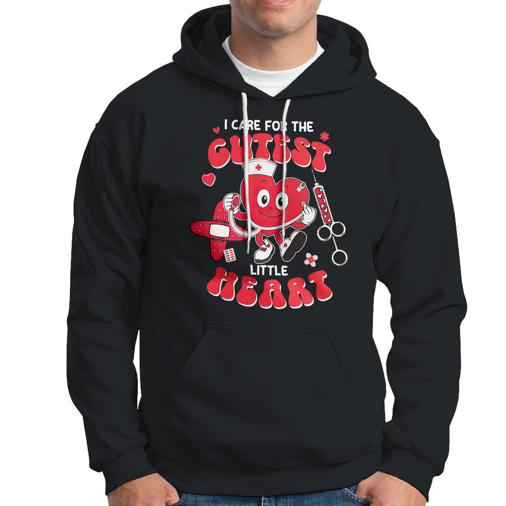 Valentine's Day Hoodie I Care For Cutest Little Hearts Nurse Life TS09 Black Printyourwear