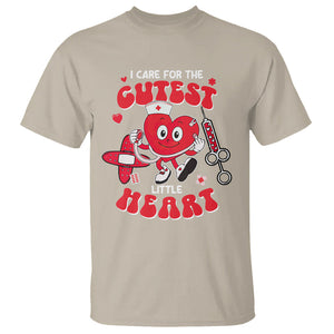 Valentine's Day T Shirt I Care For Cutest Little Hearts Nurse Life TS09 Sand Printyourwear