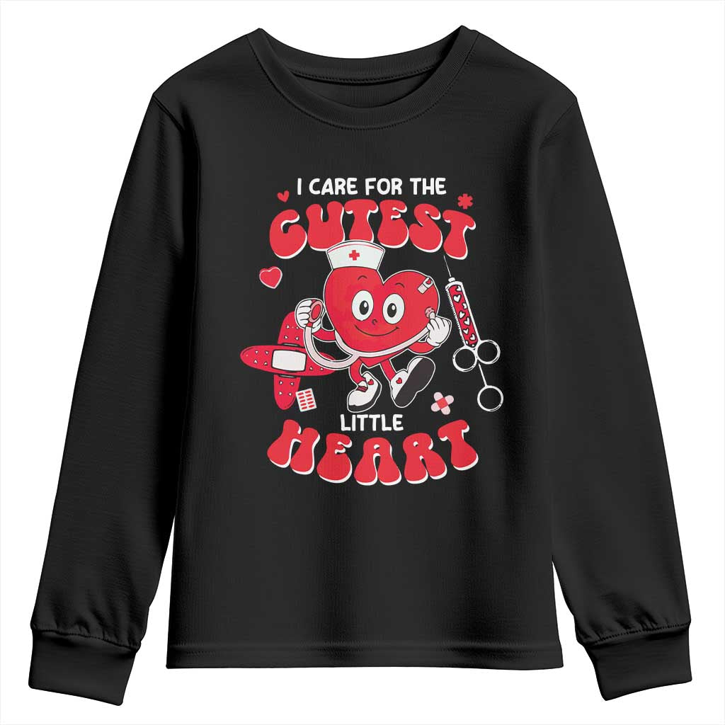 Valentine's Day Youth Sweatshirt I Care For Cutest Little Hearts Nurse Life TS09 Black Print Your Wear