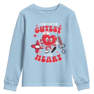 Valentine's Day Youth Sweatshirt I Care For Cutest Little Hearts Nurse Life TS09 Light Blue Print Your Wear