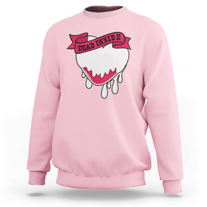 Valentine's Day Sweatshirt Dead Inside Melting Heart Goth TS09 Light Pink Printyourwear