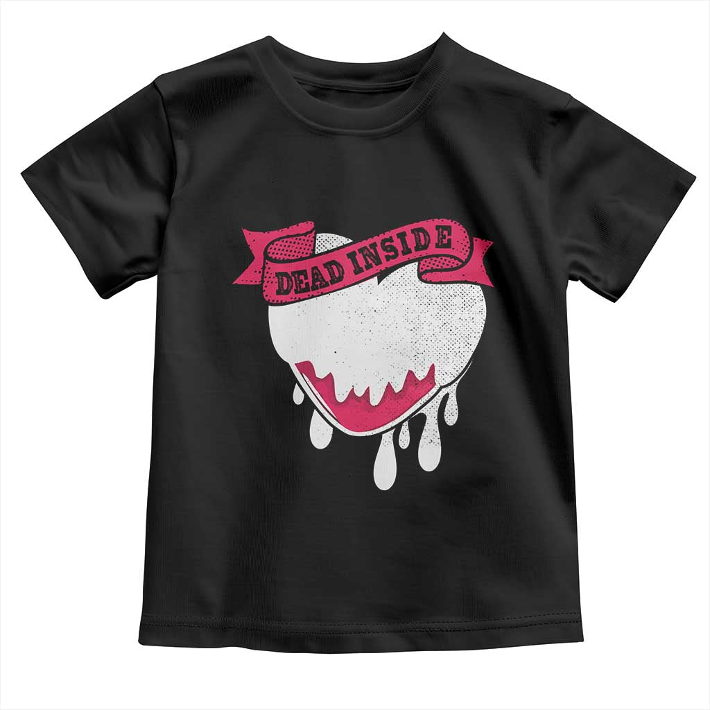 Valentine's Day Toddler T Shirt Dead Inside Melting Heart Goth TS09 Black Print Your Wear