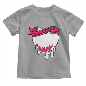 Valentine's Day Toddler T Shirt Dead Inside Melting Heart Goth TS09 Sport Gray Print Your Wear