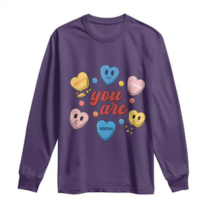 You Are Loved Worthy Enough Candy Heart Valentine's Day Long Sleeve Shirt TS09 Purple Print Your Wear