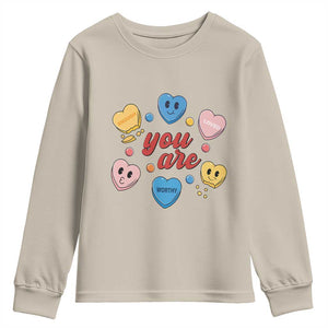 You Are Loved Worthy Enough Candy Heart Valentine's Day Youth Sweatshirt TS09 Sand Print Your Wear