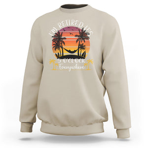 It's 5 O'Clock Everywhere I'm Retired Retirement At Beach Sunset Summer Sweatshirt TS09 Sand Printyourwear