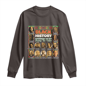 Black History Long Sleeve Shirt Remembering The Past Shaping The Future TS09 Dark Chocolate Print Your Wear