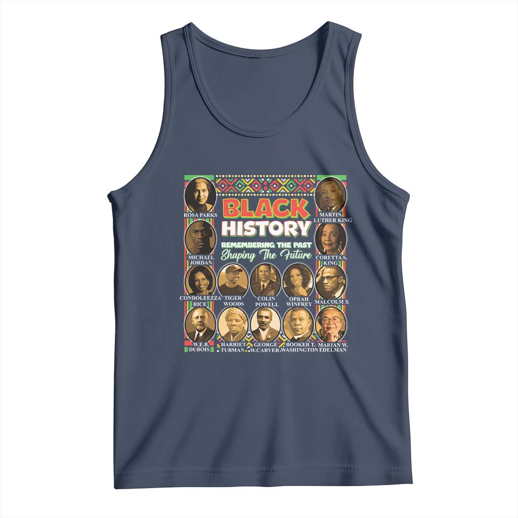 Black History Tank Top Remembering The Past Shaping The Future TS09 Navy Print Your Wear