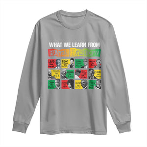 What We Learn From Black History Long Sleeve Shirt TS09 Sport Gray Print Your Wear