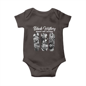 What We Learn From Black History Baby Onesie Martin Malcolm Harriet Angela Rosa Frederick TS09 Dark Chocolate Print Your Wear