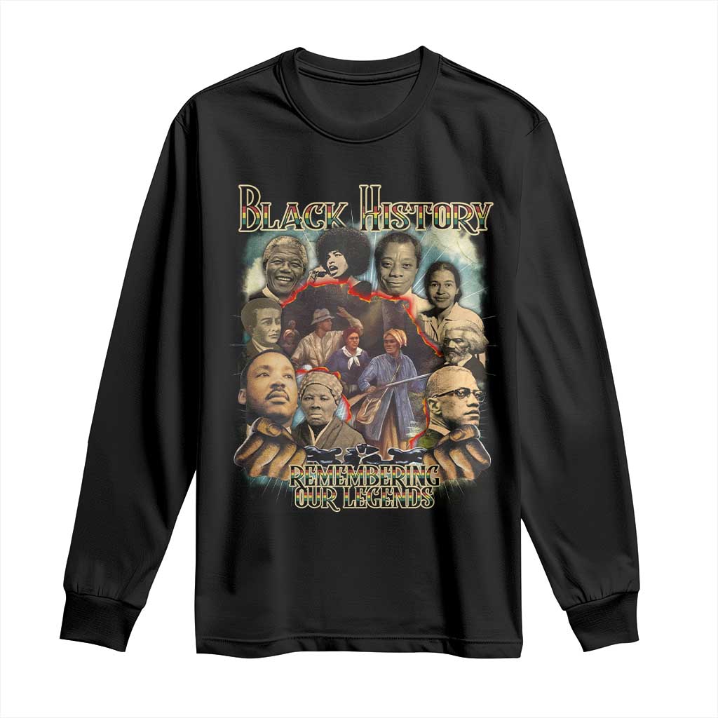 Black History Long Sleeve Shirt Remembering Our Legends Martin Malcolm Harriet Rosa Frederick TS09 Black Print Your Wear