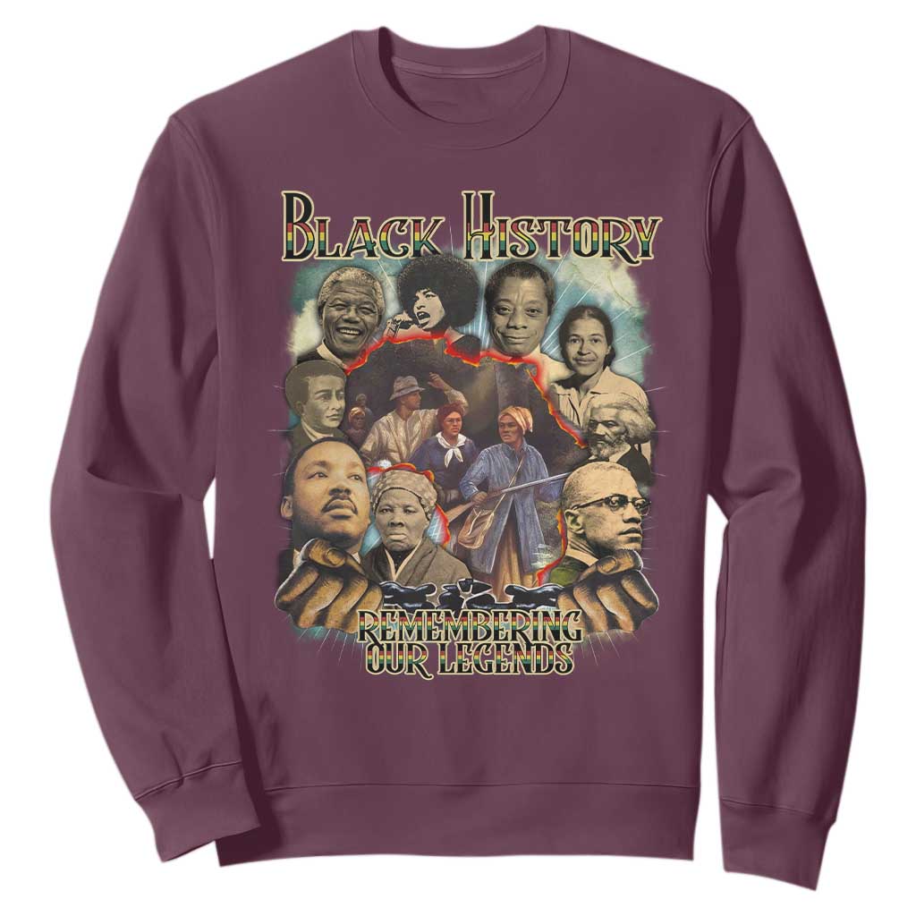 Black History Sweatshirt Remembering Our Legends Martin Malcolm Harriet Rosa Frederick TS09 Maroon Print Your Wear