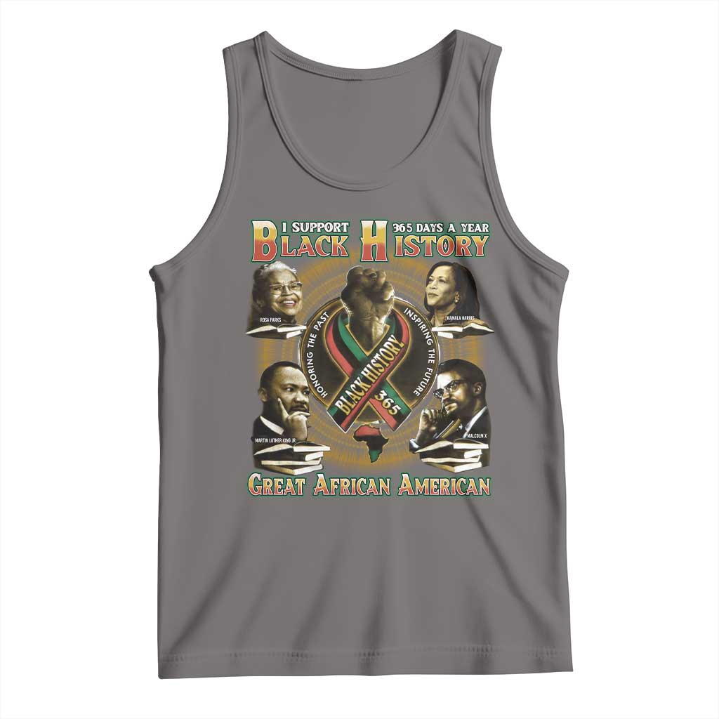 Support Black History 365 Days A Year Tank Top Martin MLK Malcolm X Kamala Harris Rosa Parks TS09 Deep Heather Print Your Wear