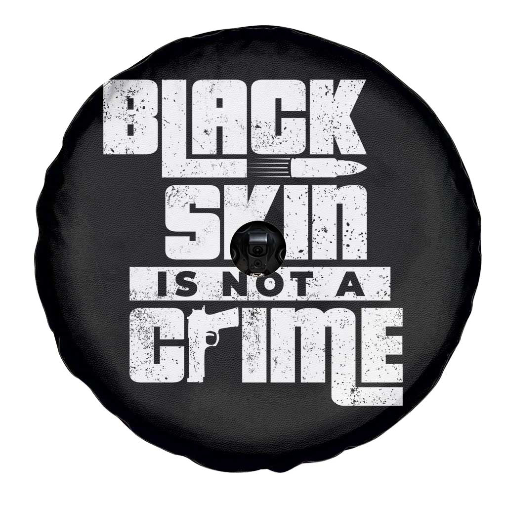 Black Skin Is Not A Crime Spare Tire Cover TS09 Print Your Wear