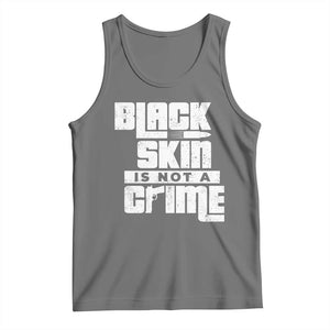 Black Skin Is Not A Crime Tank Top TS09 Black Heather Print Your Wear