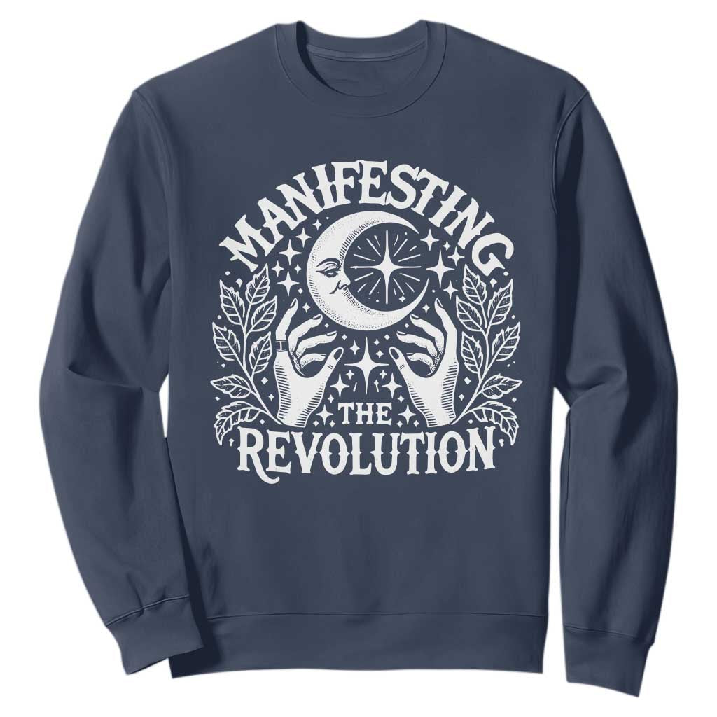 Manifesting The Revolution Sweatshirt TS09 Navy Print Your Wear