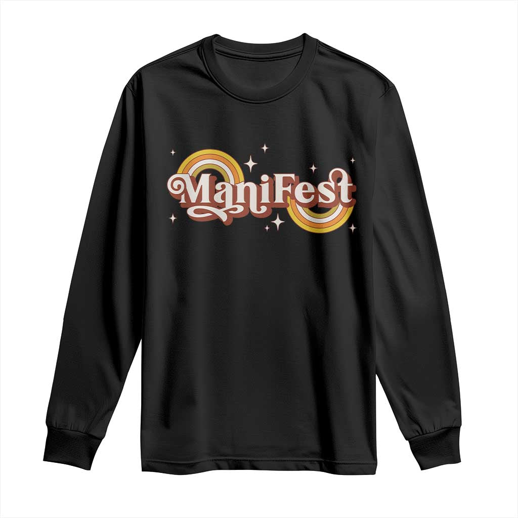 Manifest Long Sleeve Shirt Retro Groovy Rainbow Law Of Attraction TS09 Black Print Your Wear