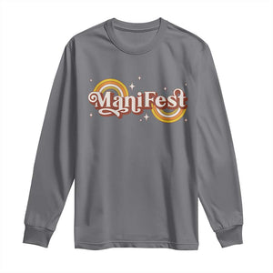 Manifest Long Sleeve Shirt Retro Groovy Rainbow Law Of Attraction TS09 Charcoal Print Your Wear