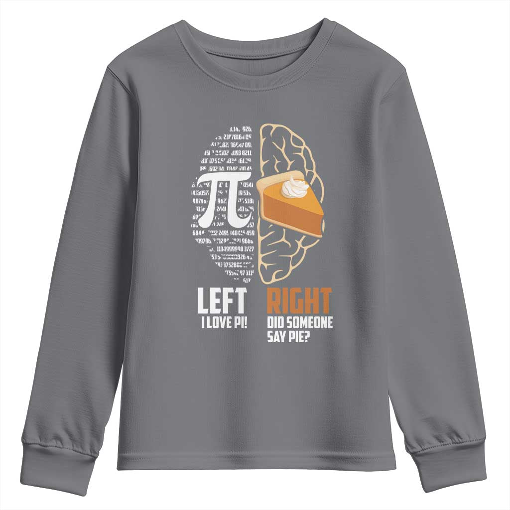 Funny Pi Day Youth Sweatshirt Left Vs Right Brain 3,14 Pie Math Lover TS09 Charcoal Print Your Wear