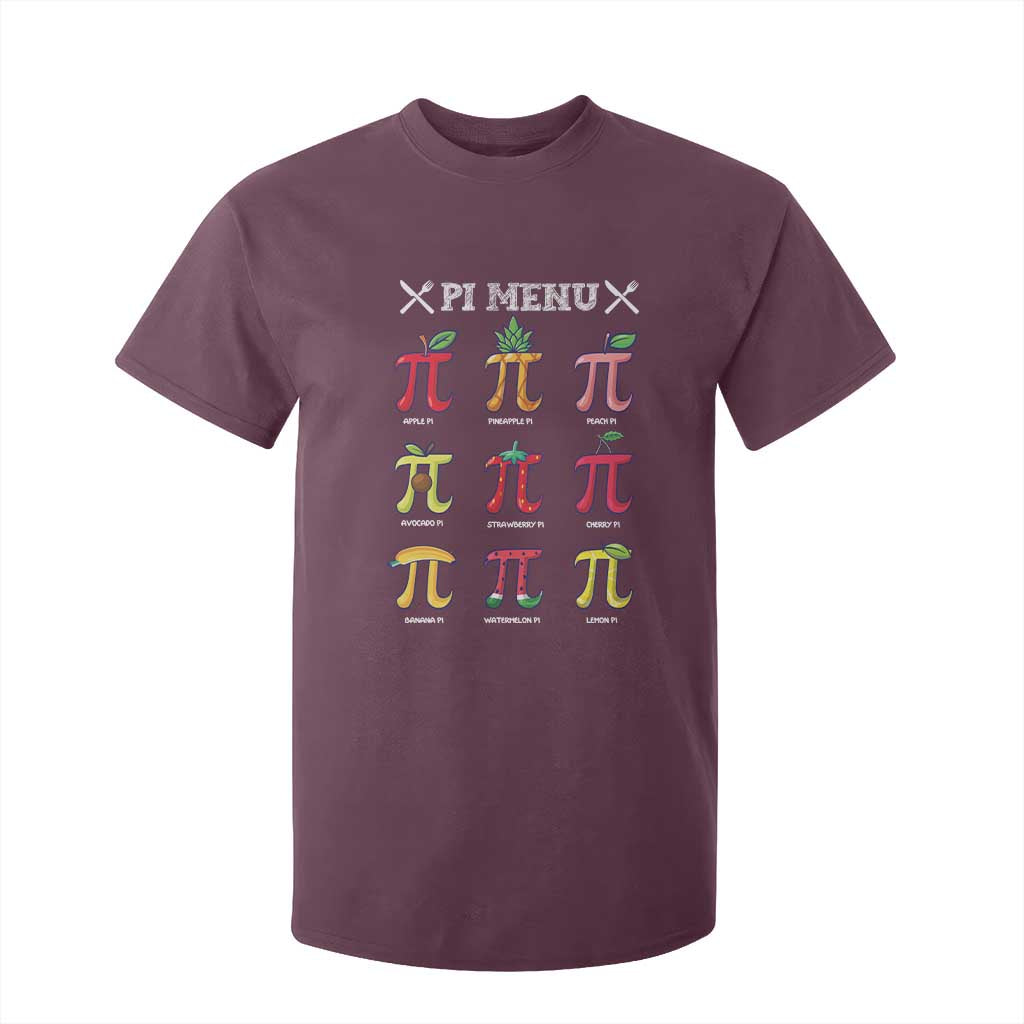 Funny Pi Day T Shirt For Kid Pi Menu Fruits Pie Math Lover TS09 Maroon Print Your Wear