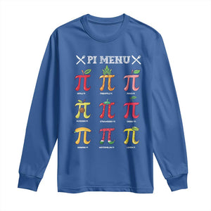 Funny Pi Day Long Sleeve Shirt Pi Menu Fruits Pie Math Lover TS09 Royal Blue Print Your Wear