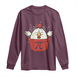 Funny Pi Day Long Sleeve Shirt Chicken Pot Pi Math Lover TS09 Maroon Print Your Wear