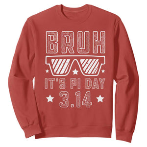 Funny Pi Day Sweatshirt Bruh It's Pi Day Math Lover TS09 Red Print Your Wear