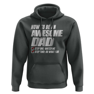 Dad Joke Hoodie How To Be An Awesome Dad Funny Father's Day TS09 Dark Heather Print Your Wear