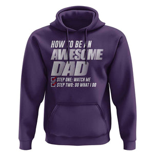 Dad Joke Hoodie How To Be An Awesome Dad Funny Father's Day TS09 Purple Print Your Wear