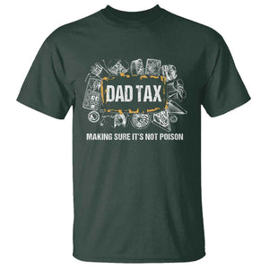 Dad Joke T Shirt Making Sure It's Not Poison Father's Day TS09 Dark Forest Green Print Your Wear