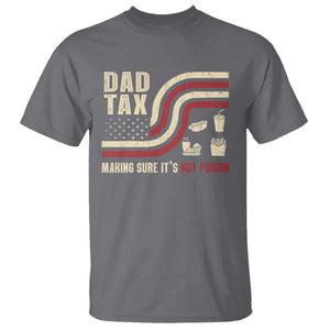 Dad Joke T Shirt Making Sure It's Not Poison USA Flag Patriotic Father's Day TS09 Charcoal Print Your Wear