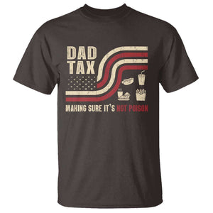 Dad Joke T Shirt Making Sure It's Not Poison USA Flag Patriotic Father's Day TS09 Dark Chocolate Print Your Wear