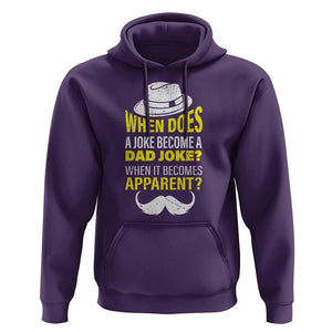 When Does A Joke Become A Dad Joke Funny Father's Day Pun Hoodie TS09 Purple Print Your Wear
