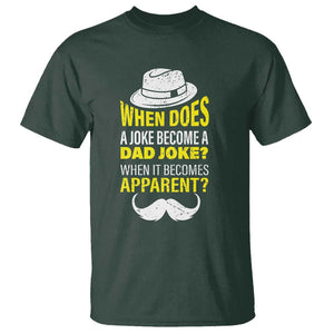 When Does A Joke Become A Dad Joke Funny Father's Day Pun T Shirt TS09 Dark Forest Green Print Your Wear