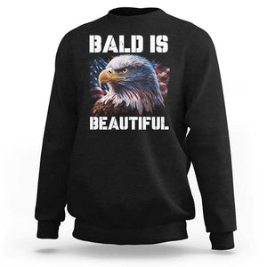 American Eagle Bald Is Beautiful Sweatshirt TS09 Black Print Your Wear