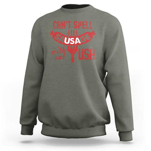 Funny 4th Of July Sweatshirt Can't Spell Sausage Without USA TS09 Military Green Print Your Wear