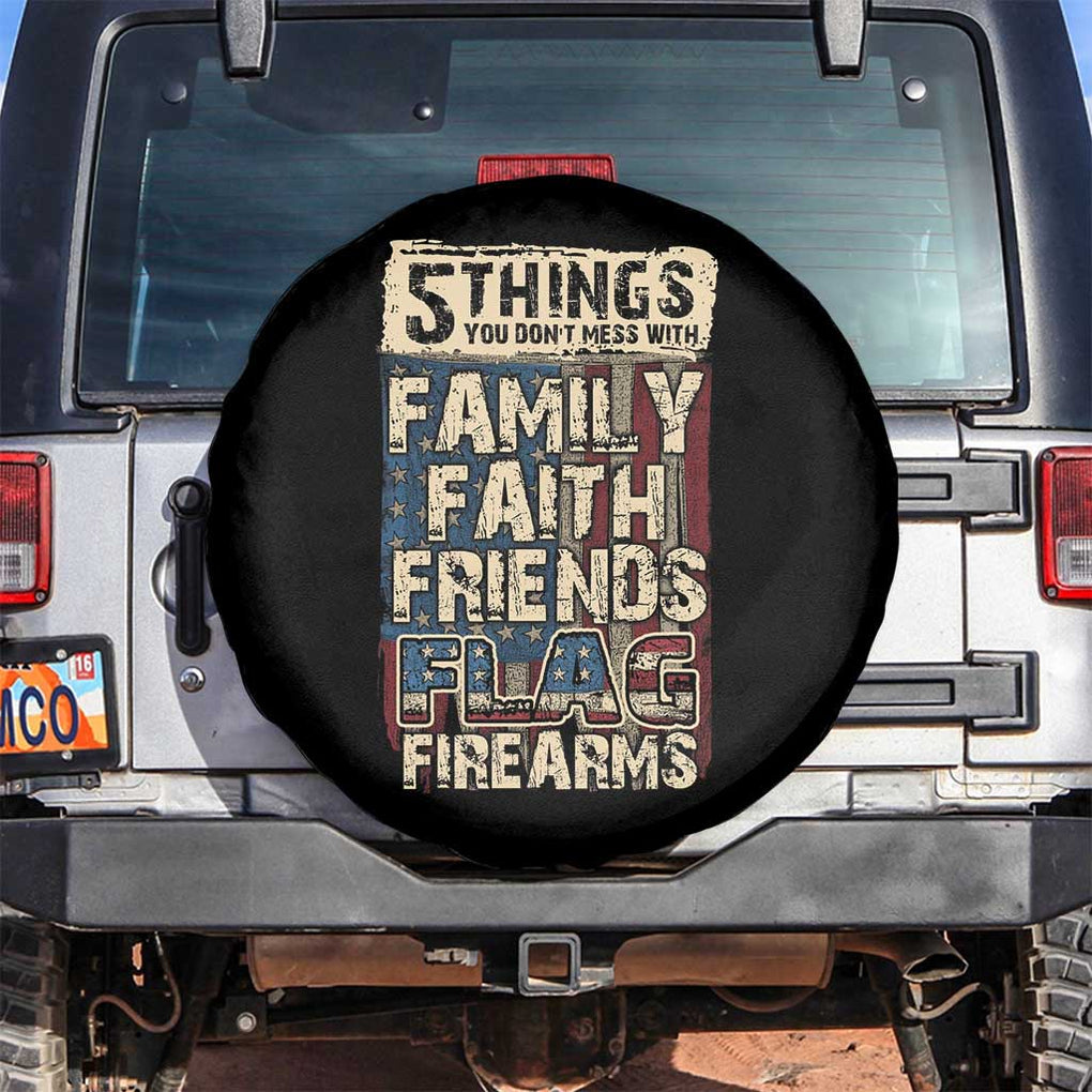 American Patriotic Spare Tire Cover 5 Things You Don't Mess With TS09 No hole Black Print Your Wear