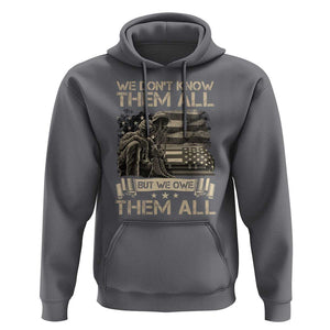 Veteran Hoodie We Don't Know Them All But We Owe Them All TS09 Charcoal Print Your Wear