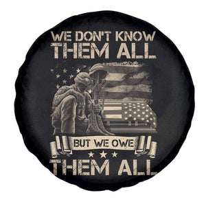 Veteran Spare Tire Cover We Don't Know Them All But We Owe Them All TS09 Print Your Wear