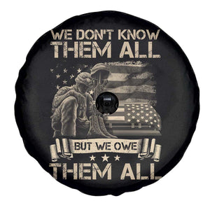 Veteran Spare Tire Cover We Don't Know Them All But We Owe Them All TS09 Print Your Wear