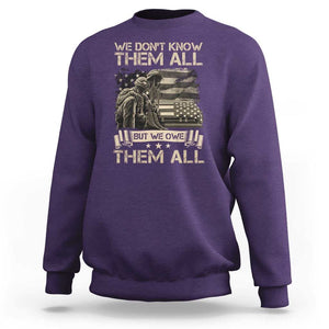 Veteran Sweatshirt We Don't Know Them All But We Owe Them All TS09 Purple Print Your Wear