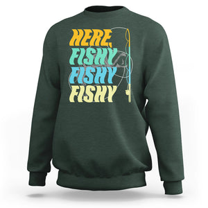 Here Fishy Fisherman Fishing Sport Angler Sweatshirt TS09 Printyourwear