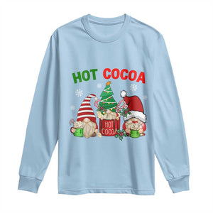 Hot Cocoa Gnomes Drink Hot Chocolate Watch Christmas Movies Long Sleeve Shirt TS09 Light Blue Print Your Wear