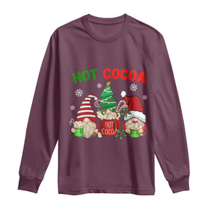 Hot Cocoa Gnomes Drink Hot Chocolate Watch Christmas Movies Long Sleeve Shirt TS09 Maroon Print Your Wear