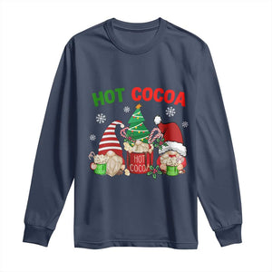 Hot Cocoa Gnomes Drink Hot Chocolate Watch Christmas Movies Long Sleeve Shirt TS09 Navy Print Your Wear