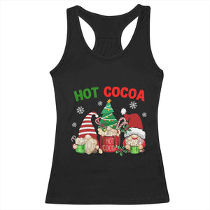 Hot Cocoa Gnomes Drink Hot Chocolate Watch Christmas Movies Racerback Tank Top TS09 Black Print Your Wear